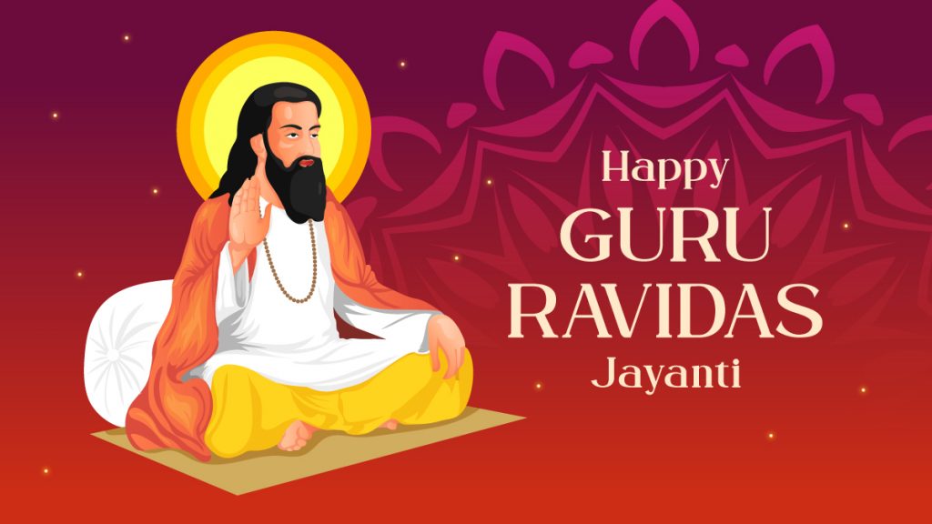 Guru Ravidas's Birthday – Honouring the Great Saint and Poet of India