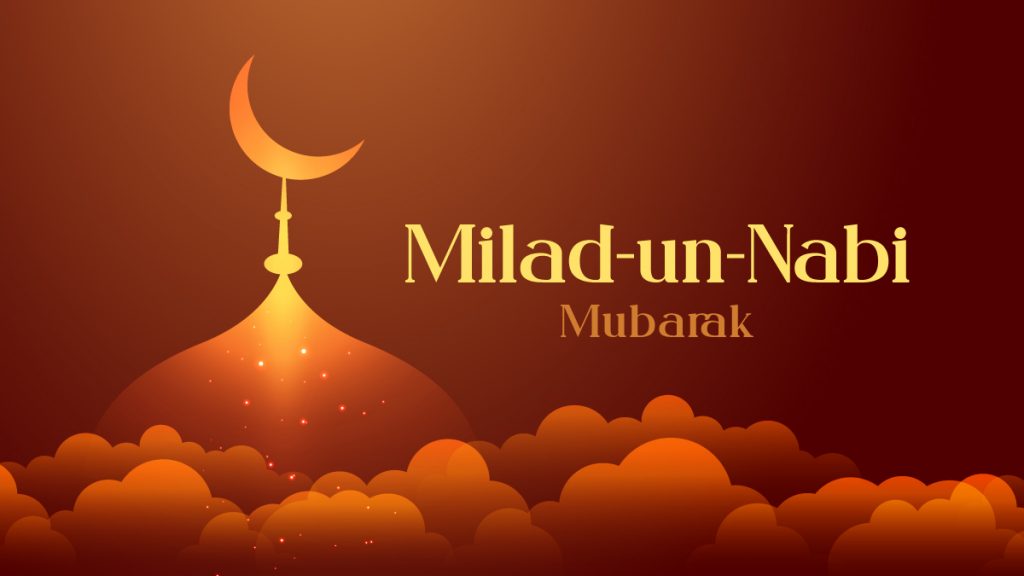 Milad-un-Nabi or Id-e-Milad – Celebrating the Birth of Prophet Muhammad