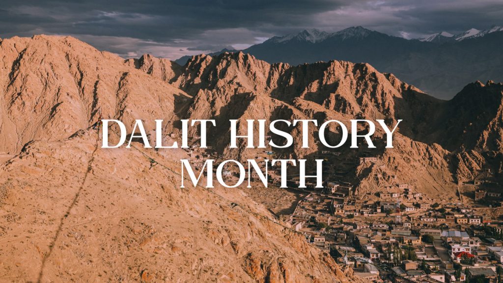 Dalit History Month – Celebrating the Legacy and Struggles of Dalit Communities