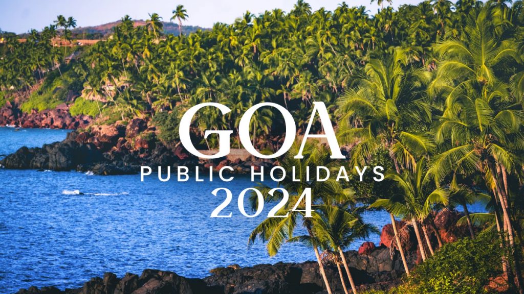 Goa Public Holidays 2024