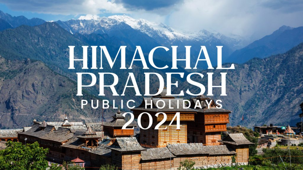 Himachal Pradesh Public Holidays 2024