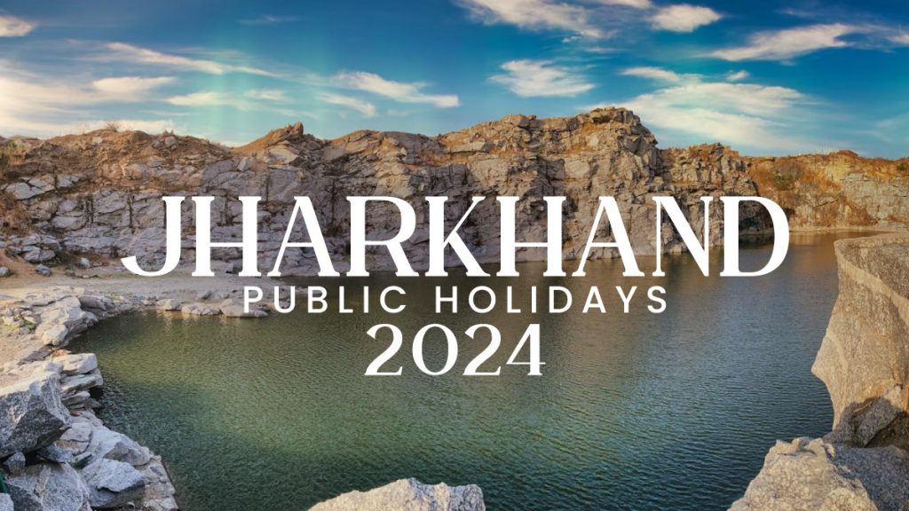 Jharkhand Public Holidays 2024