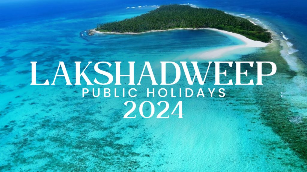 Lakshadweep Public Holidays 2024