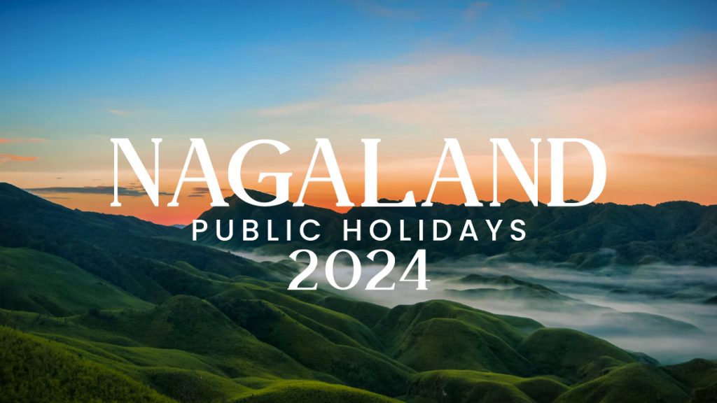 Nagaland Public Holidays 2024