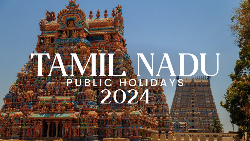 Tamil Nadu Public Holidays 2024